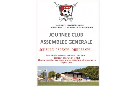 Nous vous attendons nombreux à la JOURNEE DU CLUB, au cours de laquelle nous procèderons à l’AG, le samedi 3 JUILLET 2021 au STADE ... pour finir en beauté cette saison si particulière